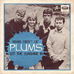 PLUMS (DORIS) / Mama Didn't Lie / Let The Sunshine In